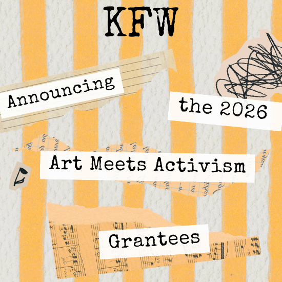 Copy of AE Grantee Announcement (1100 x 550 px) Announcing the 2026 Art Meets Activism Gantees